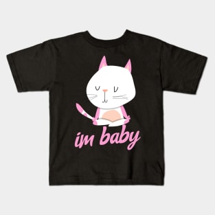 Im Baby Meme Cute Cat Pink And White Youthful Neko Kitten Kawaii Kids T-Shirt